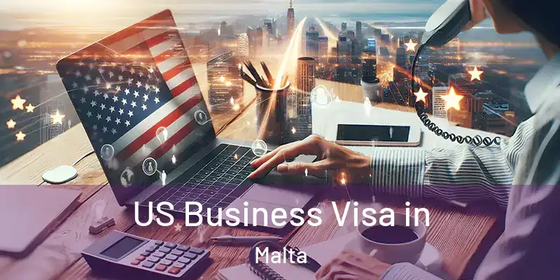  US Business Visa in Malta