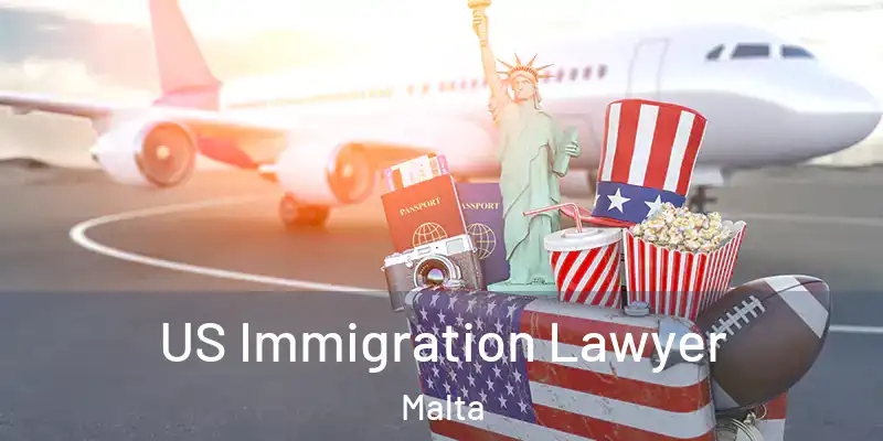  US Immigration Lawyer Malta