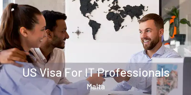  US Visa For IT Professionals Malta